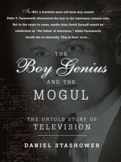 Title details for The Boy Genius and the Mogul by Daniel Stashower - Wait list